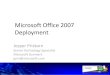 Microsoft Office 2007 Deployment
