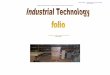 INDUSTRIAL TECHNOLOGY FOLIO - ARC :: Assessment Resource Centre
