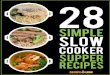 28 Simple Slow Cooker Suppers - Everyday Food Recipes, Quick Easy