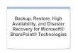 Backup, Restore, High Availability, and Disaster Recovery for