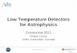 Low Temperature Detectors for Astrophysics - CRYOCOURSE 2011