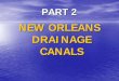 NEW ORLEANS DRAINAGE CANALS - Missouri University of Science and
