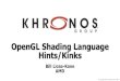 OpenGL Shading Language 2011 Hints/Kinks