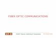 FIBER OPTIC COMMUNICATIONS - The University of Texas at Dallas