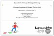 Lancashire Primary Strategy: Literacy Primary Framework Support