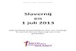 Slavernij en 1 juli 2013