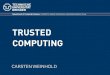 TRUSTED COMPUTING - TUD - Operating Systems