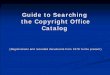 Guide to Searching the Copyright Office Catalog