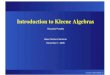 Introduction to Kleene Algebras