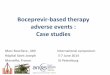 Boceprevir-based therapy adverse events : Case studies · 2014. 6. 20. · – W12 : HV RNA positive (obas amplicor®) – W24 : HCV RNA Positive : treatment was discontinued . Clinical