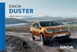 DACIA DUSTER - Renault Group...Dacia DusterNothing fazes the Dacia Duster. Open road or off road*, it’ll go wherever you want to go. With its dominant front grille, ready-for-anything