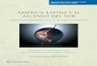 Barry Eichengreen América Latina y el ascenso del SurEste cuadernillo contiene tanto el “Panorama general” como la lista de contenidos América Latina y el ascenso del Sur: Nuevas