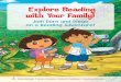 Explore Reading with Your Family!...Preparing for Your Reading Adventure The main part of your reading adventure revolves around planning a treasure hunt in and around your home, by