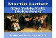 The Table Talk of Doctor Martin Luther: A Selection · Martin Luther’s Tischreden oder Colloquia. Nach Aurifaber’s erster Ausgabe, mit sorgfaltiger Vergleichung sowohl der Stangwaldschen