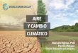 AIRE Y CAMBIO CLIMÁTICO - CEPAL · 2019. 2. 13. · Cambio climático no lo son tanto. Leña. Diesel. Air quality causes at least 4.000 cases of premature mortality. Our 2014-2018