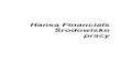 Hansa Financialsdownloads.hansaworld.com/downloads/Manuals/Polish/01.02... · 2012. 4. 16. · Środowisko pracy systemu Hansa obejmuje dwie palety narzędzi z przyciskami i ikonami