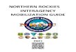 NORTHERN ROCKIES INTERAGENCY MOBILIZATION GUIDE...Northern Rockies Interagency Mobilization Guide i May 2021 CHAPTER 10 • •. – – OBJECTIVES, POLICY AND SCOPE OF OPERATION National