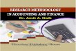 Research Methodology in Accounting and Finance · 2018. 10. 17. · SYLLABUS Research Methodology in Accounting and Finance Modules at a Glance Sr. No. Modules No. of Lectures 1 Introduction