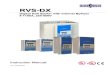 Softstarter RVs DX Manual - Sundrive · 2017. 7. 5. · The RVS-DX is a third generation, highly sophisticated and reliable starter designed for use with standard three-phase, three-wire,