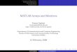 MATLAB Arrays and Matricesstaff.um.edu.mt/trevor.spiteri/archive/cce2301/matrices.pdf · 2013. 7. 5. · Creating and Editing Arrays Mathematical Operations Polynomial Algebra Structure
