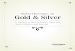 Robert Prechter on Gold & Silver - edwards-magee.com · Gold & Silver Robert Prechter on A collection of Robert Prechter’s recent and historic writings on gold and silver. n c c