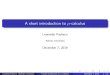 A short introduction to -calculus - 名古屋大学kihara/workshop/wakate/... · 2019. 12. 9. · Leonardo Pacheco (Tohoku University) A short introduction to -calculus December 7,