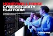 HONEYWELL FORGE CYBERSECURITY PLATFORM · 2020. 7. 10. · software platform. • Strengthens the cybersecurity of industrial assets across an enterprise with a field- proven platform