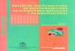 Potencial biotecnológico de microorganismos en …...Microorganismos. 2. Potencial biotecnológico 3. Ecosistemas acuáticos 4. Agroecosistemas I. Sánchez Nieves, Jimena (editor)
