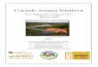 Colorado Acequia Handbook - Getches-Wilkinson Center · 2019. 4. 5. · Acequia Recognition Law, as well as to explain the basics of Colorado water law for acequia members and those