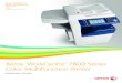 WorkCentre 7800 Series - Parsons Office WC7830 WC7835 WC7845 WC7855... · 2020. 11. 27. · About this Guide This Evaluator Guide introduces you to the Xerox ® WorkCentre 7830/7835