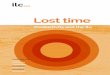 Lost time - ILCUK · 2021. 5. 21. · Lost time: productivity and the flu 3 Summary As part of its Prevention in an ageing world programme ILC-UK has been investigating the scale