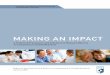 MAKING AN IMPACTAcademy of Health Sciences, Ottawa, ON, Canada Published 2009 by the Canadian Academy of Health Sciences 774 Echo Drive, Ottawa, Ontario, Canada K1S 5N8 Tel/Tél 613