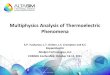 Crompton Presentation - COMSOL · 2011. 12. 1. · Multiphysics Analysis of Thermoelectric Phenomena S.P. Yushanov, L.T. Gritter, J.S. Crompton and K.C Koppenhoefer AltaSim Technologies,