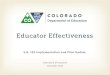 Educator Effectiveness - BoardDocs...writing, speaking and listening. Lowest Rated Standard Standard 3* - Facilitate Learning: Teachers plan and deliver effective instruction and create