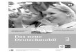 Das neue - European Schoolbooks Ltd · 2010. 12. 13. · Das neue Deutschmobil 3 Lehrerhandbuch ISBN 978-3-12-676142-0 2 Das neue Deutschmobil 3 Lehrwerk für Kinder und Jugendliche
