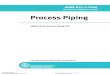 Process Piping · ASME B31.3-2006 (Revision of ASME B31.3-2004) Process Piping ASME Code for Pressure Piping, B31 AN AMERICAN NATIONAL STANDARD Three Park Avenue • New York, NY