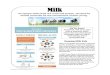 agclassroom.org...2019/03/18  · From cow to cup At the Dairy Milk is immediately cooled and stored in a tank. This is considered raw milk. Cows are milked daily. On the Tanker The