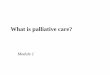 What is palliative care? - University of Edinburgh