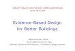 Evidence-Based Design for Better Buildings