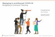 Managing In and Beyond COVID-19 Budgeting & Scenario Planning
