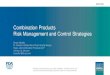 Combination Products Risk Management and Control Strategies