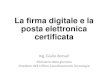 La firma digitale e la posta elettronica certificata