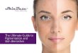 The Ultimate Guide to Pigmentation and Skin Blemishes