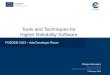Tools and Techniques for Higher Reliability Software