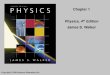 Chapter 1 Physics, 4 Edition James S. Walker