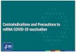 Contraindications and Precautions to mRNA COVID-19 vaccination