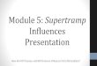 Module 5: Supertramp Influences Presentation