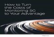 How to Turn the Costs of Monitoring 5G to Your Advantage