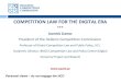 COMPETITION LAW FOR THE DIGITAL ERA