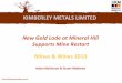 New Gold Lode at Mineral Hill Mine Restart